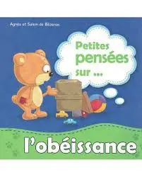 Petites pensées sur l'obéissance