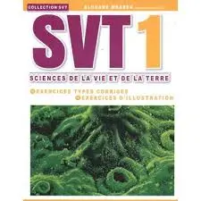 SVT 1ére science de la vie et la terre