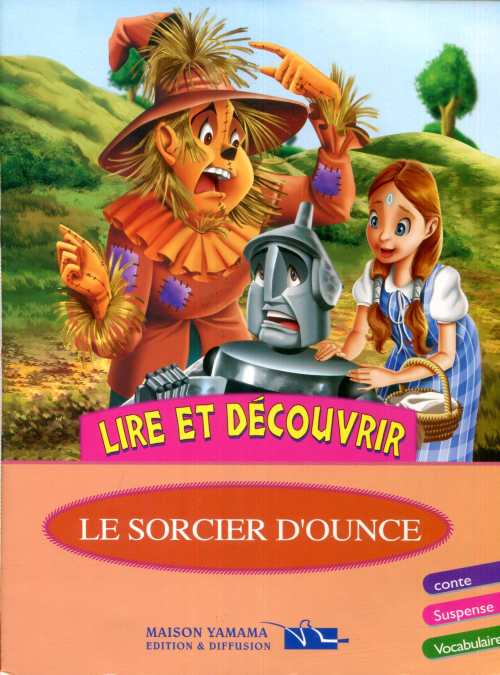 Collection Lire et Découvrir Le sorcier d'oz 