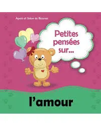 Petites pensées sur l'amour