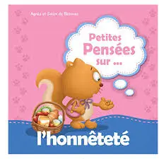 Petites pensées sur l'honnêteté